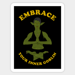 Embrace Your Inner Goblin - Female Goblin Yoga Sticker